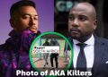 Who shot AKA? Suspected ‘hitmen’ out of hiding: Photos revealed