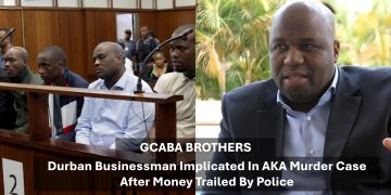 Gcaba Brothers Implicated In AKA Murder Case After Money Trailed By Police