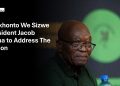 Watch Live | Umkhonto We Sizwe – MK Party President Jacob Zuma to Address The Nation