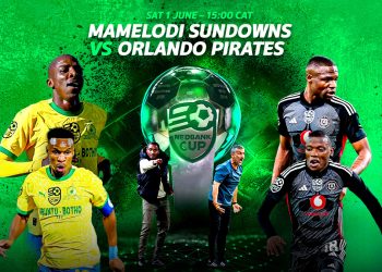Watch Along | Nedbank Cup Final – Mamelodi Sundowns vs Orlando Pirates