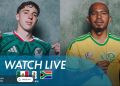 Watch Live: Mexico vs Bafana Bafana: FIFA World Cup 2026 opener