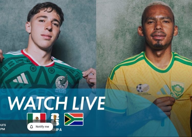 Watch Live: Mexico vs Bafana Bafana: FIFA World Cup 2026 opener